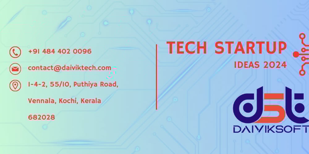 tech-startup-ideas-for-2024:-a-new-frontier-