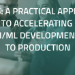 kitops:-a-practical-approach-to-accelerating-ai/ml-development-to-production