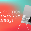 why-metrics-are-your-strategic-advantage