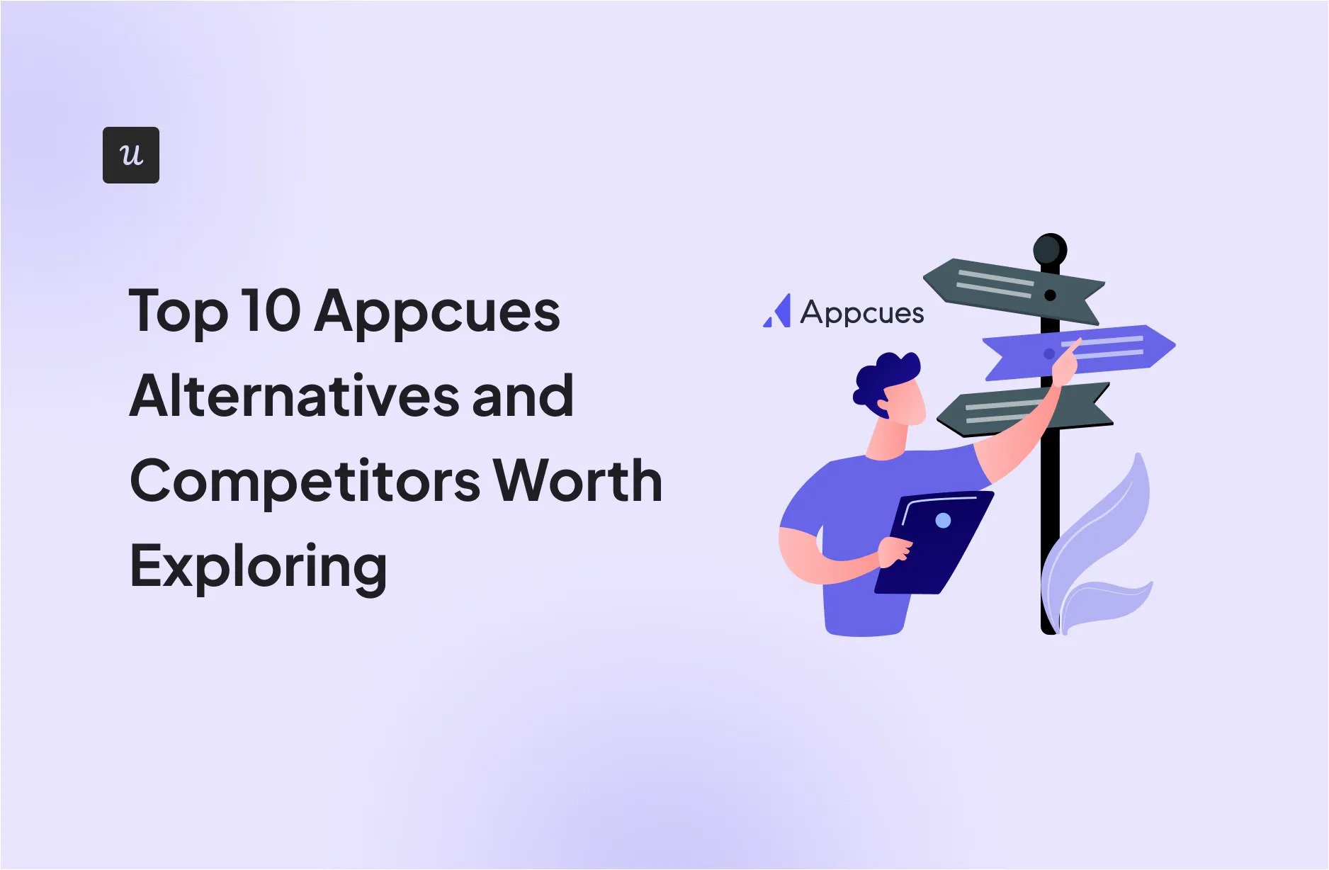top-10-appcues-alternatives-and-competitors-worth-exploring