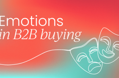 tapping-into-the-emotions-
-behind-b2b-buying-decisions