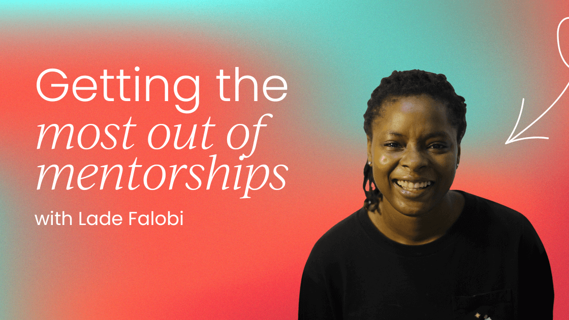 how-to-get-the-most-out-of-mentorships