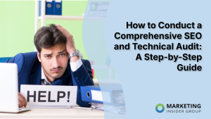 how-to-conduct-a-comprehensive-seo-and-technical-audit:-a-step-by-step-guide