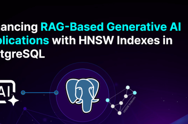 enhancing-rag-based-generative-ai-applications-with-hnsw-indexes-in-postgresql