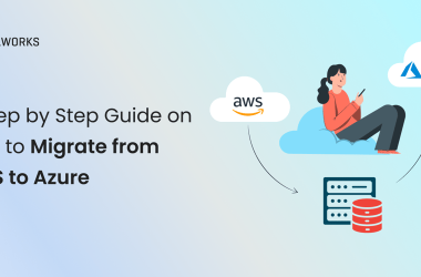 a-step-by-step-guide-on-how-to-migrate-from-aws-to-azure