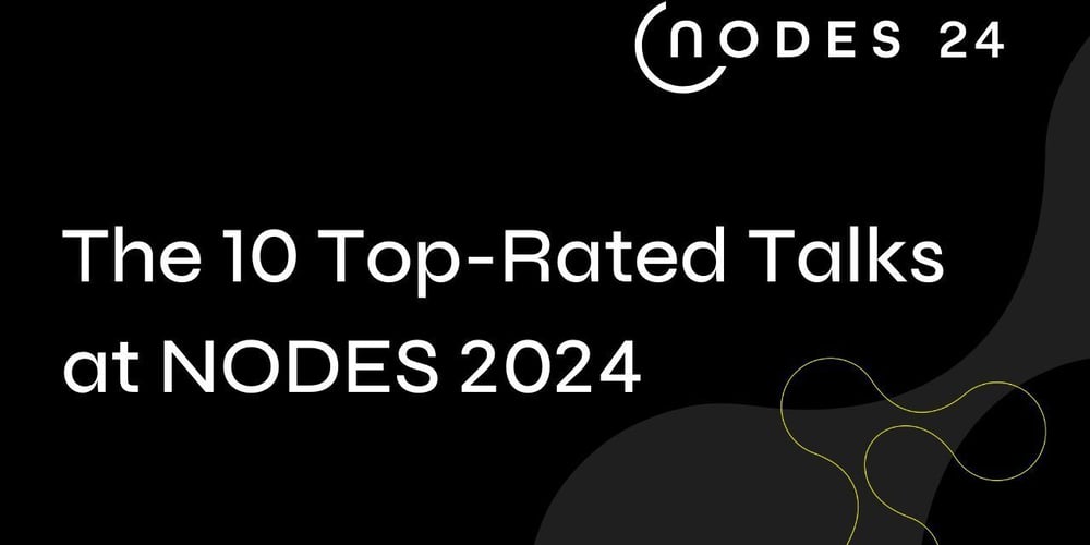 the-10-top-rated-talks-at-nodes-2024