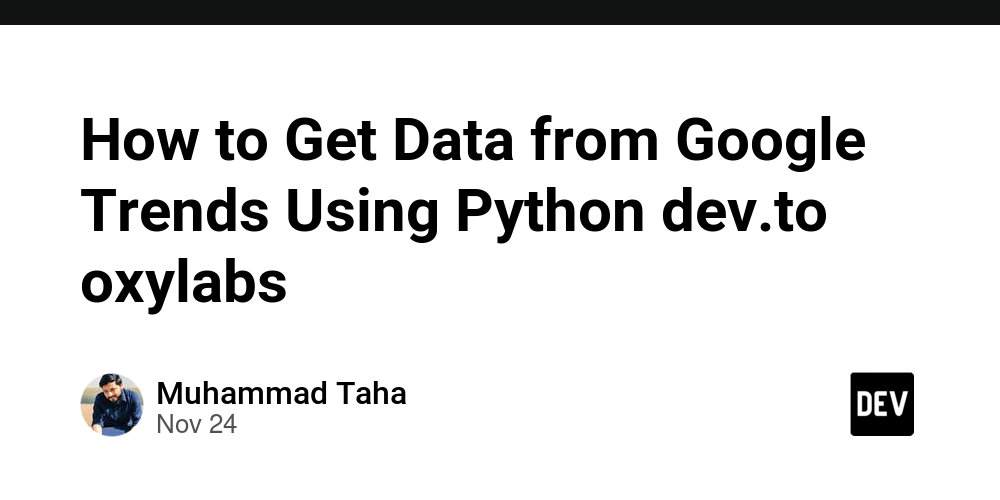 how-to-get-data-from-google-trends-using-python-dev.to-oxylabs