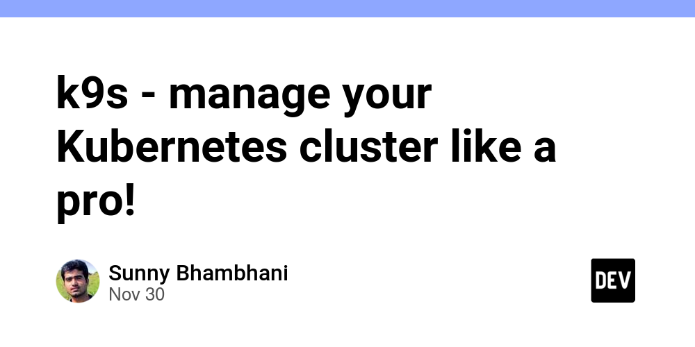 k9s-–-manage-your-kubernetes-cluster-like-a-pro!
