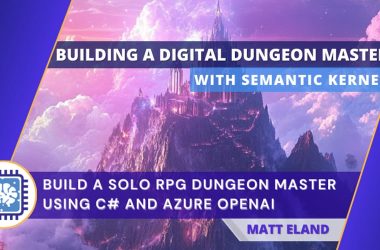building-a-digital-dungeon-master-with-semantic-kernel,-c#,-and-azure