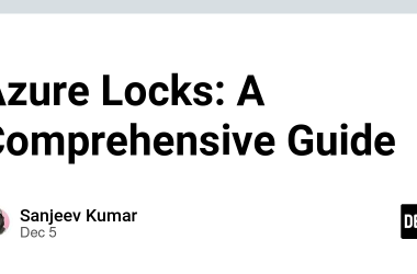 azure-locks:-a-comprehensive-guide