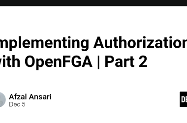 implementing-authorization-with-openfga-|-part-2