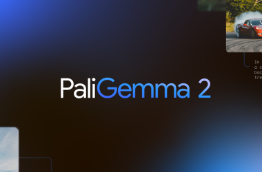 introducing-paligemma-2:-powerful-vision-language-models,-simple-fine-tuning