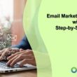 email-marketing-set-up-with-crm:-a-step-by-step-guide