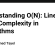understanding-o(n):-linear-time-complexity-in-algorithms