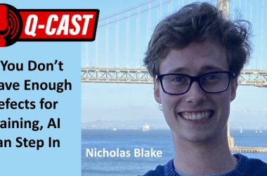 podcast:-if-you-don’t-have-enough-defects-for-training,-ai-can-step-in
