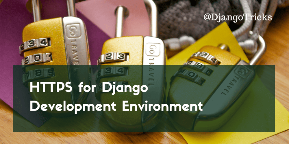 https-for-django-development-environment