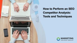 how-to-perform-an-seo-competitor-analysis:-tools-and-techniques