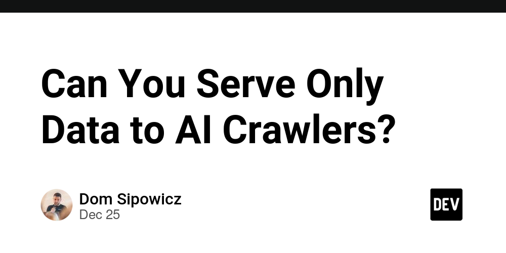 can-you-serve-only-data-to-ai-crawlers?