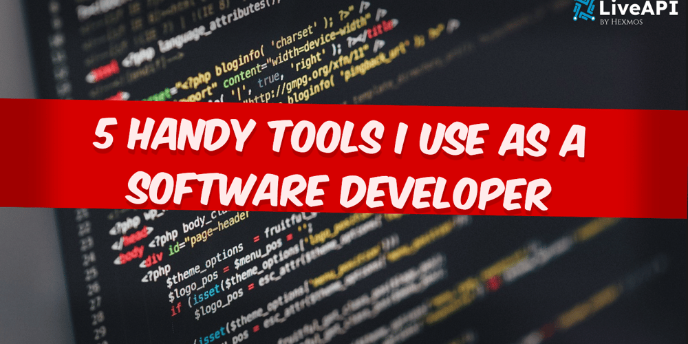 5-handy-tools-i-use-as-a-software-developer