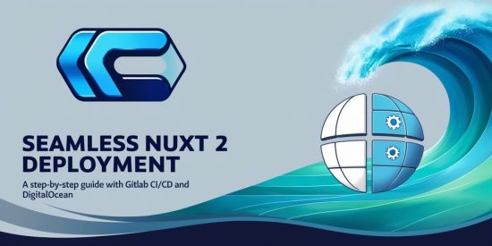 seamless-nuxt-2-deployment:-a-step-by-step-guide-with-gitlab-ci/cd-and-digitalocean