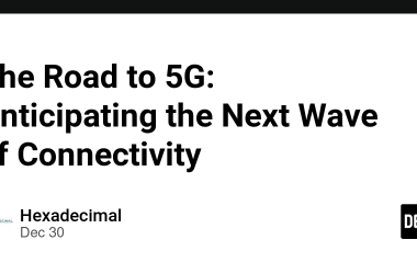 the-road-to-5g:-anticipating-the-next-wave-of-connectivity