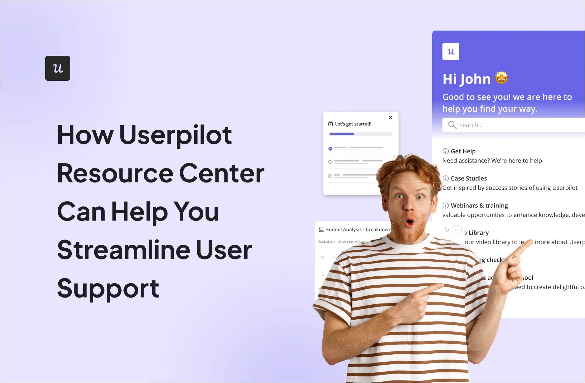 how-userpilot-resource-center-can-help-you-streamline-user-support