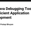top-java-debugging-tools-for-efficient-application-development