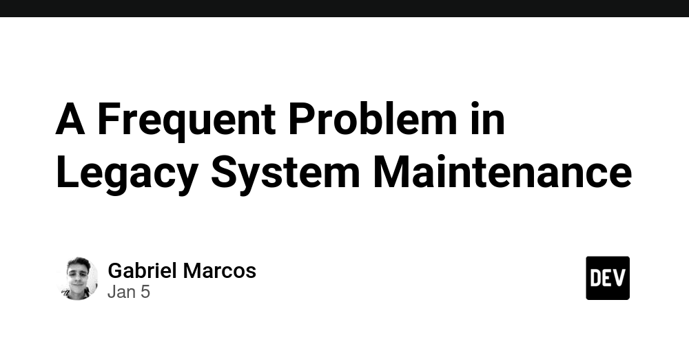a-frequent-problem-in-legacy-system-maintenance