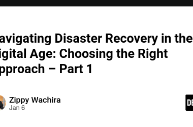 navigating-disaster-recovery-in-the-digital-age:-choosing-the-right-approach-–-part-1