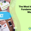 the-most-important-fundamentals-for-marketing-a-product