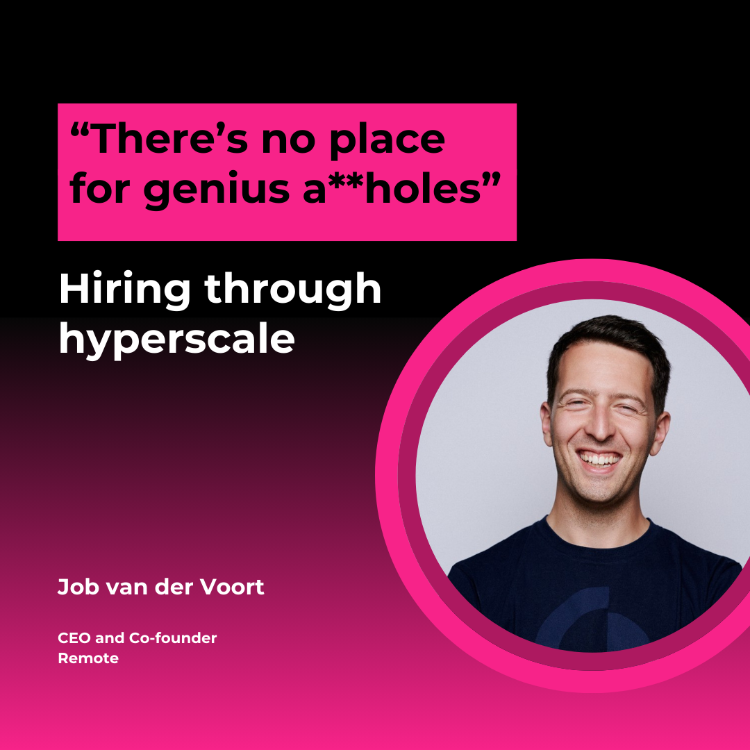 hiring-through-hyperscale:-a-conversation-with-job-van-der-voort,-ceo-and-co-founder-at-remote