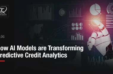 how-ai-models-are-transforming-predictive-credit-analytics