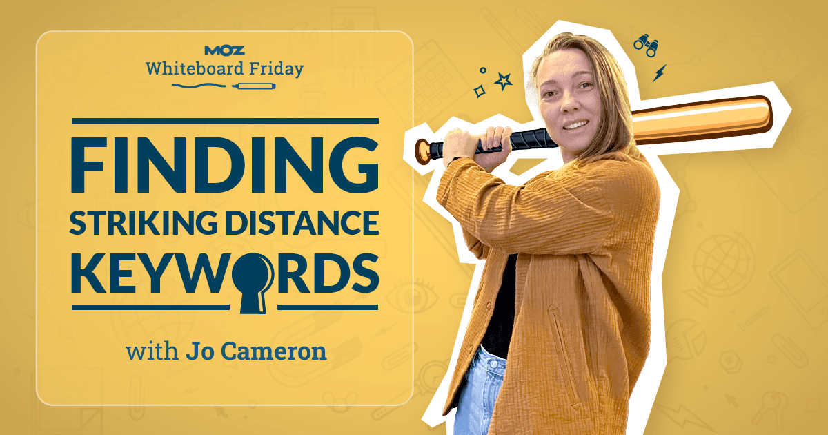 finding-striking-distance-keywords-—-whiteboard-friday