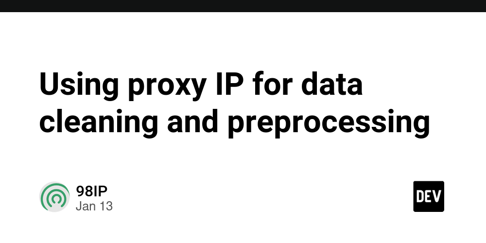 using-proxy-ip-for-data-cleaning-and-preprocessing