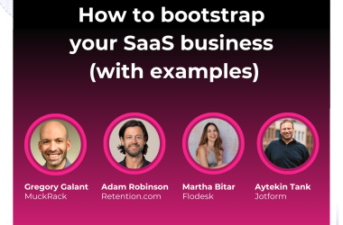 bootstrapping-your-saas-business:-how-and-why-(with-examples)