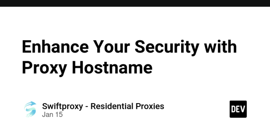 enhance-your-security-with-proxy-hostname