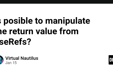 is-posible-to-manipulate-the-return-value-from-userefs?