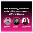 how-beamery,-intercom,-chili-piper,-and-more-approach-differentiation
