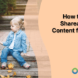 how-to-create-shareable-blog-content-for-social-media
