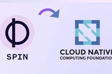 spin-joins-cncf-sandbox:-strengthening-adoption-and-benefits-for-organizations-and-developers