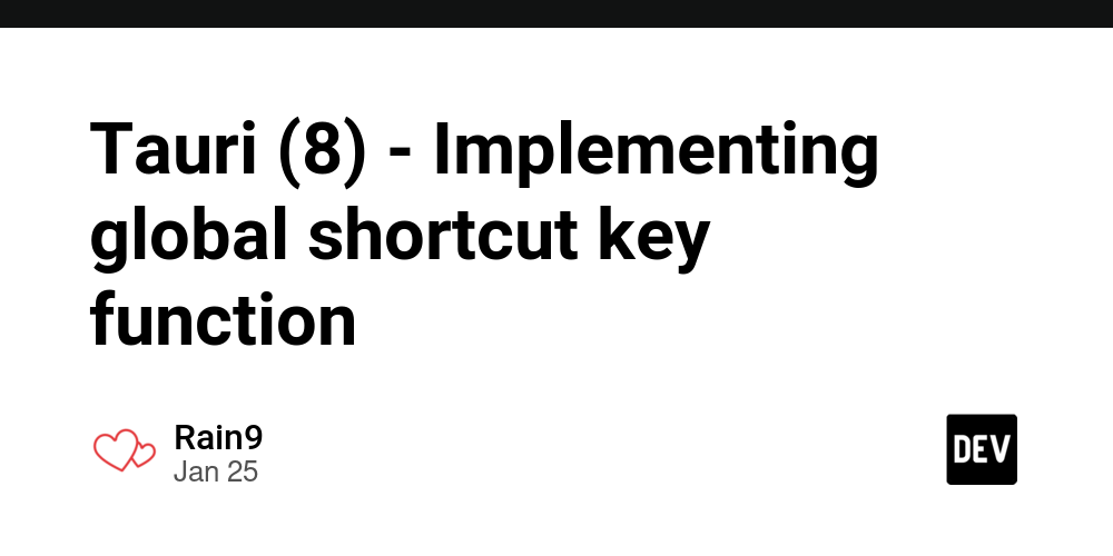 tauri-(8)-–-implementing-global-shortcut-key-function