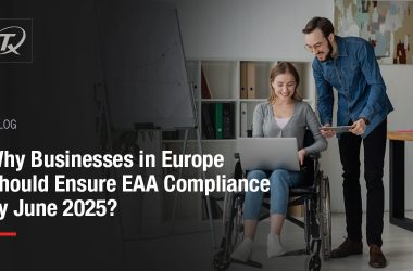 why-businesses-in-europe-should-ensure-eaa-compliance-by-june-2025?