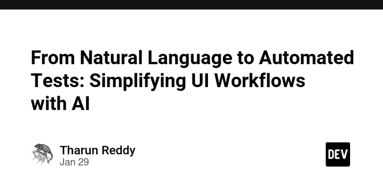 From Natural Language to Automated Tests: Simplifying UI Workflows with ...