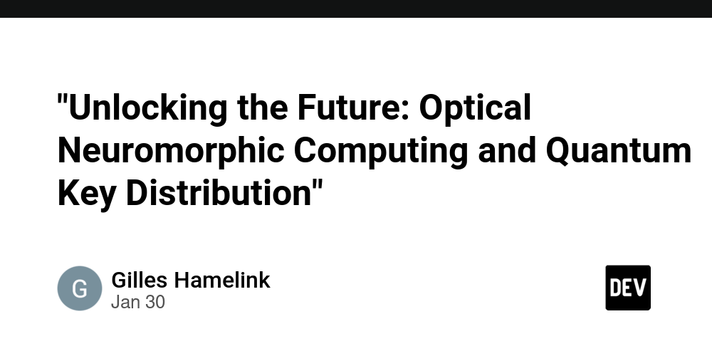 “unlocking-the-future:-optical-neuromorphic-computing-and-quantum-key-distribution”