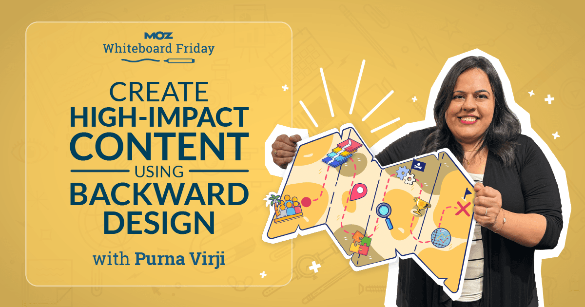 create-high-impact-content-using-backward-design-—-whiteboard-friday