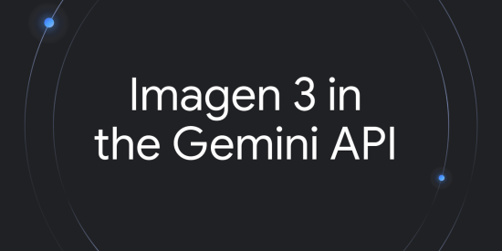 imagen-3-arrives-in-the-gemini-api