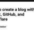 how-to-create-a-blog-with-quartz,-github,-and-cloudflare