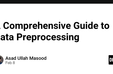 a-comprehensive-guide-to-data-preprocessing