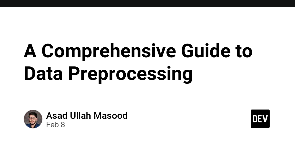 a-comprehensive-guide-to-data-preprocessing