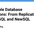 scalable-database-solutions:-from-replication-to-nosql-and-newsql